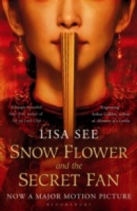 Snow Flower and the Secret Fan