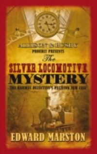 Читать Silver Locomotive Mystery