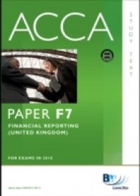 ACCA Paper F7 – Financial Reporting (GBR) Study Text
