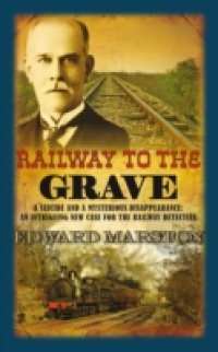 Читать Railway to the Grave