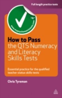 Читать How to Pass the QTS Numeracy and Literacy Skills Tests