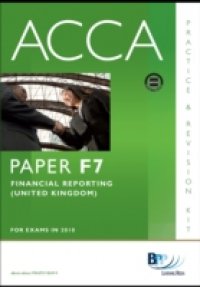 Читать ACCA Paper F7 – Financial Reporting (GBR) Practice and Revision Kit