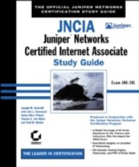 Читать JNCIA: Juniper Networks Certified Internet Associate Study Guide