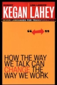 How the Way We Talk Can Change the Way We Work