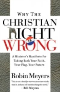 Why the Christian Right Is Wrong