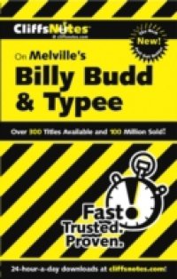 CliffsNotes on Melville`s Billy Budd & Typee