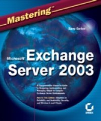 Читать Mastering Microsoft Exchange Server 2003