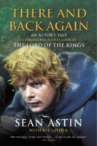 There And Back Again: An Actor`s Tale