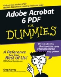 Adobe Acrobat 6 PDF For Dummies