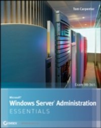 Читать Microsoft Windows Server Administration Essentials