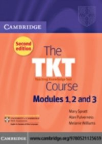 Читать TKT Course Modules 1, 2 and 3