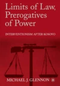Limits of Law, Prerogatives of Power