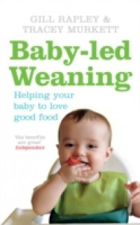 Читать Baby-led Weaning
