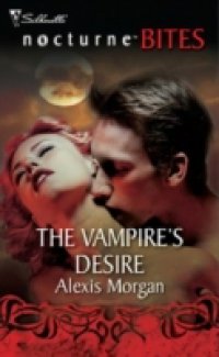 Читать Vampire`s Desire (Mills & Boon Nocturne Bites)
