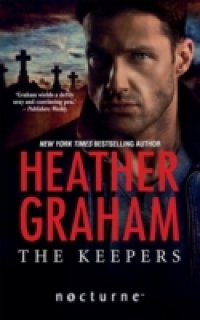 Keepers (Mills & Boon Nocturne) (The Keepers, Book 1)