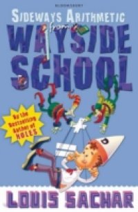 More Sideways Arithmetic from Wayside School