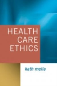 Читать Health Care Ethics