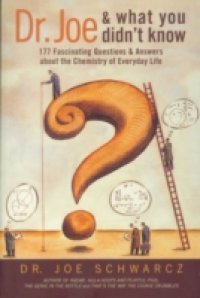 Dr. Joe and What You Didn`t Know