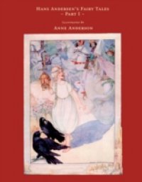 Hans Andersen`s Fairy Tales, Part 1