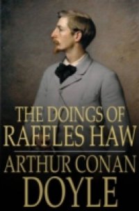Читать Doings of Raffles Haw