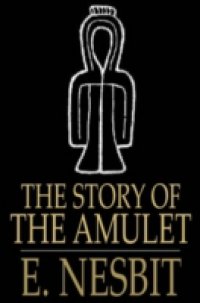 Читать Story of the Amulet