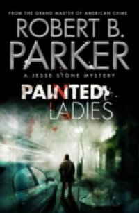 Читать Painted Ladies (A Spenser Mystery)