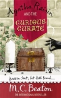 Читать Agatha Raisin and the Curious Curate