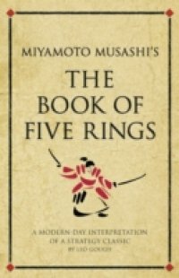 Miyamoto Musashi`s The Book of Five Rings
