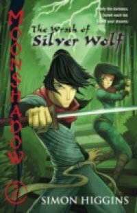 Moonshadow 2: The Wrath Of Silver Wolf