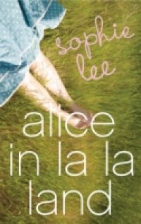 Читать Alice In La La Land