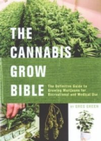 Читать Cannabis Grow Bible