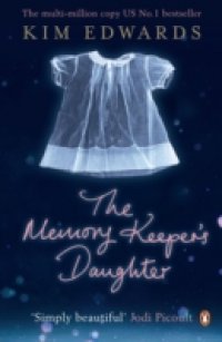 Memory Keeper`s Daughter