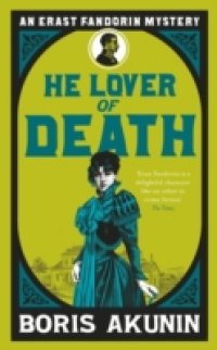 Читать He Lover of Death