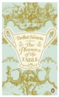 Pleasures of the Table