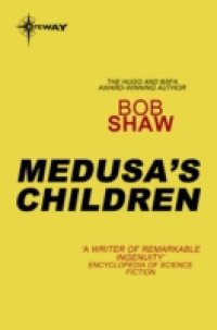Medusa`s Children