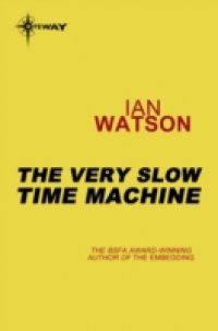 Very Slow Time Machine