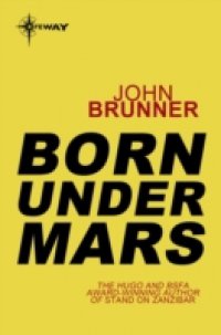 Читать Born Under Mars