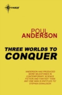 Читать Three Worlds to Conquer