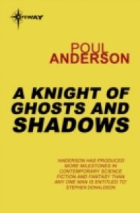 Читать Knight of Ghosts and Shadows