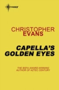 Capella`s Golden Eyes