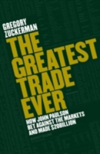 Greatest Trade Ever