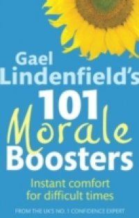 Gael Lindenfield`s 101 Morale Boosters