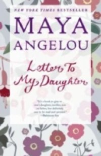 Читать Letter To My Daughter