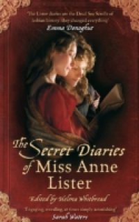 Secret Diaries Of Miss Anne Lister