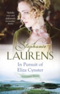 Читать In Pursuit Of Eliza Cynster