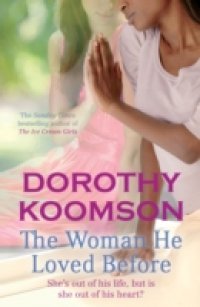 Woman He Loved Before
