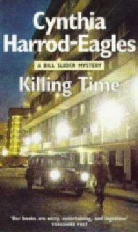 Killing Time: A Bill Slider Novel
