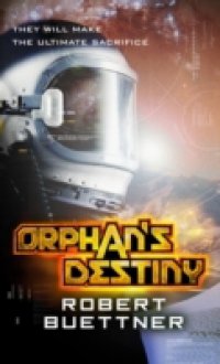 Orphan`s Destiny