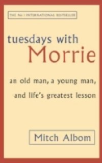 Читать Tuesdays With Morrie