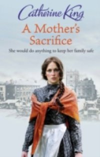 Mother`s Sacrifice